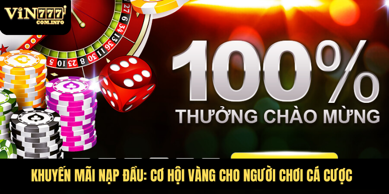 Khuyến mãi nạp đầu